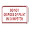 Signmission 18 in Height, 0.12 in Width, Aluminum, 12" x 18", A-1218 Dumpster - NoPaintIn A-1218 Dumpster - NoPaintIn - alternate 1